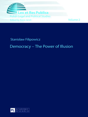 cover image of Democracy  the Power of Illusion